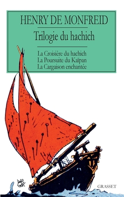La trilogie du hachich [French] 2246852714 Book Cover