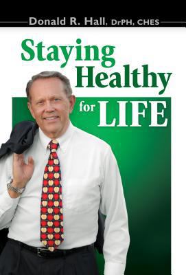 Staying Healthy for Life 081634521X Book Cover