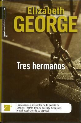Tres Hermanos [Spanish] 849242947X Book Cover