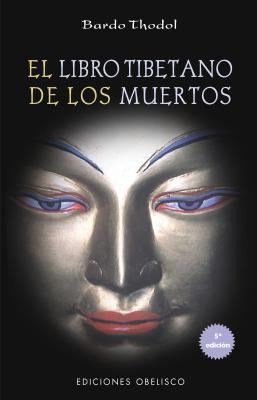 El Libro Tibetano de Los Muertos [Spanish] 8477203636 Book Cover