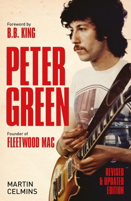 Peter Green: Founder of Fleetwood Mac 1915841593 Book Cover