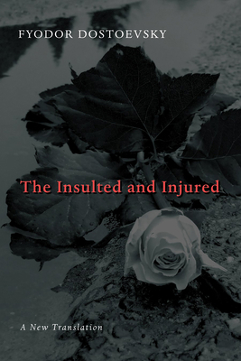 Insulted and Injured 0802825907 Book Cover