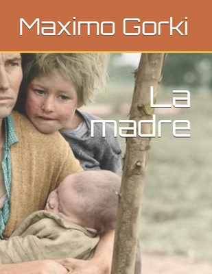 La madre [Spanish] B08B325HPT Book Cover
