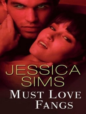 Must Love Fangs 145261413X Book Cover