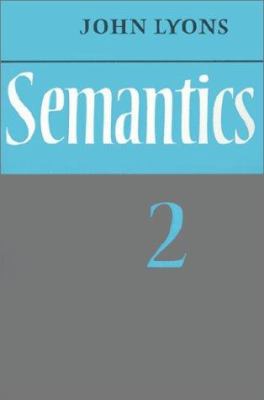 Semantics: Volume 1 0521214734 Book Cover