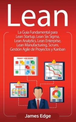 Lean: La Guía Fundamental para Lean Startup, Le... [Spanish] 1647486629 Book Cover