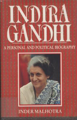 Indira Gandhi: A Personal and Political Biography B0040056PU Book Cover