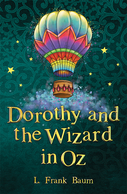 Dorothy and the Wizard in Oz 178226308X Book Cover