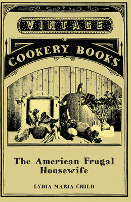 The American Frugal Housewife 1406795380 Book Cover