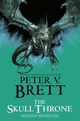 The Skull Throne: Book Four of the Demon Cycle 0593725379 Book Cover