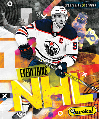 Everything NHL B0DWYWZJ7Q Book Cover