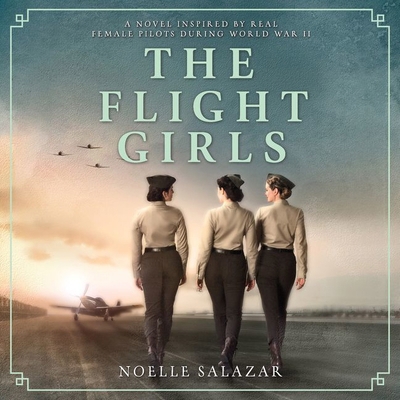 The Flight Girls 1982646713 Book Cover