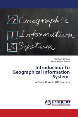 Introduction To Geographical Information System 6202815876 Book Cover