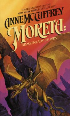 Moreta: Dragonlady of Pern 080852237X Book Cover