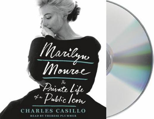 Marilyn Monroe: The Private Life of a Public Icon 1427297851 Book Cover