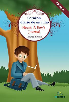Corazon, Diario de Un Niño (Bilingüe) 6074534039 Book Cover