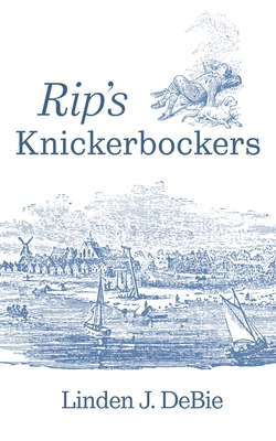 Rip's Knickerbockers B0DJ494XLC Book Cover
