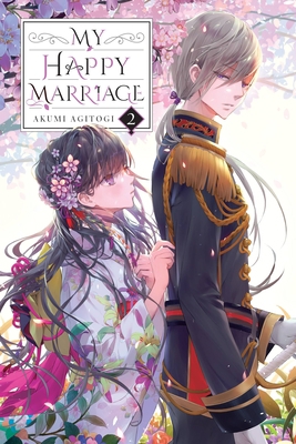 My Happy Marriage, Vol. 2 (Light Novel): Volume 2 1975335023 Book Cover