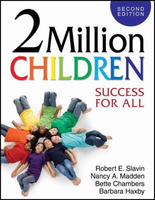 2 Million Children: Success for All B0082PQN3I Book Cover