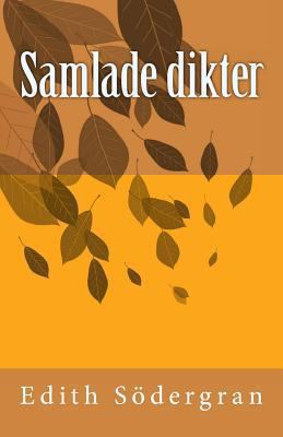 Samlade dikter [Swedish] 1468093878 Book Cover