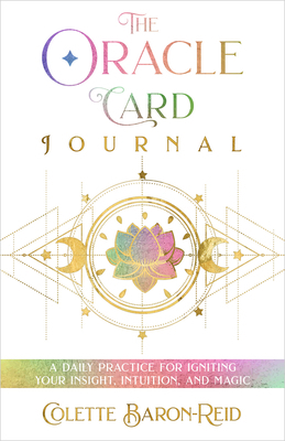 The Oracle Card Journal: A Daily Practice for I... 1401969852 Book Cover
