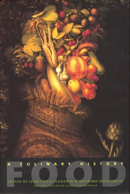 Food: A Culinary History 0231111541 Book Cover