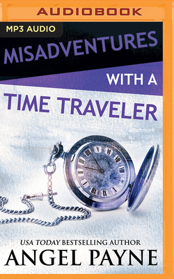 Misadventures with a Time Traveler 179974499X Book Cover