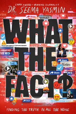 What the Fact?: Finding the Truth in All the Noise 1665900040 Book Cover