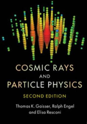 Cosmic Rays and Particle Physics 0521016460 Book Cover