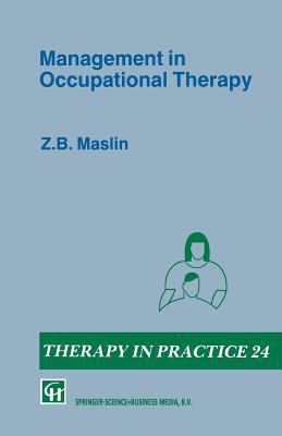 Management in Occupational Therapy 0412333805 Book Cover