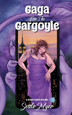 Gaga for the Gargoyle 1962586081 Book Cover