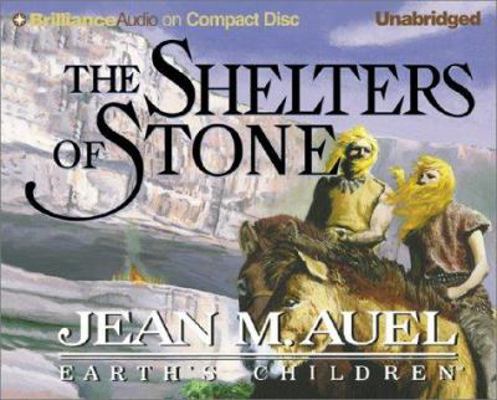 The Shelters of Stone 1587889919 Book Cover