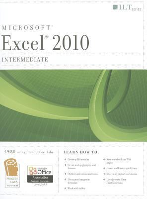 Excel 2010: Intermediate Student Manual 1426021569 Book Cover