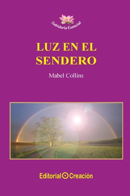 Luz en el sendero [Spanish] 8495919702 Book Cover