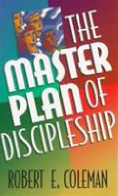 The Master Plan of Discipleship 0800786556 Book Cover