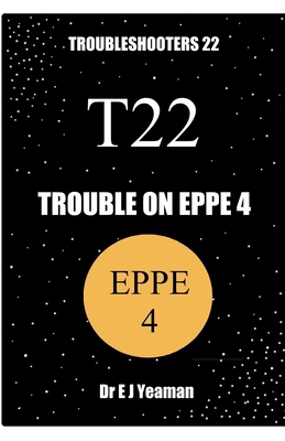 Trouble on Eppe 4            Book Cover