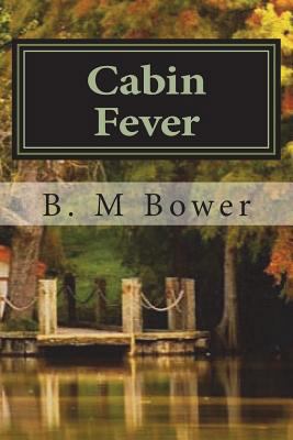 Cabin Fever 1721662669 Book Cover