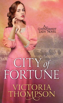 City of Fortune: A Counterfeit Lady Novel [Large Print] 1638087636 Book Cover