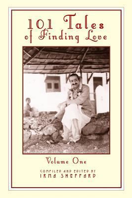 101 Tales of Finding Love: Volume 1 0692916385 Book Cover