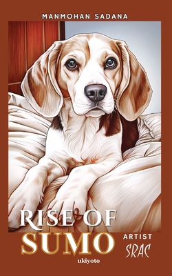 Rise of Sumo B0DZ4HQG3R Book Cover