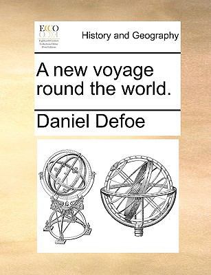A New Voyage Round the World. 1170039588 Book Cover