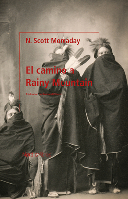 Camino a Rainy Mountain, El [Spanish] 8418930454 Book Cover