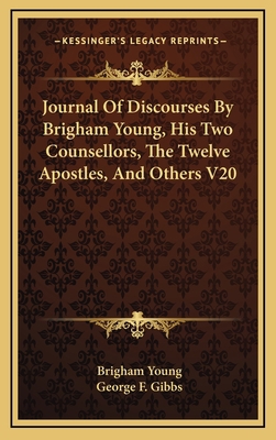 Journal of Discourses by Brigham Young, His Two... 1163422339 Book Cover