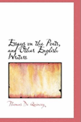 Essays on the Poets, and Other English Writers 0554820129 Book Cover