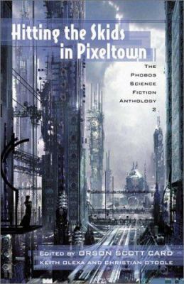 Hitting the Skids in Pixeltown: The Phobos Scie... 0972002618 Book Cover