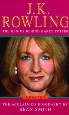 J.K. Rowling: A Biography: The Genius Behind Ha... 0099445425 Book Cover