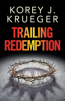 Trailing Redemption 1489736204 Book Cover