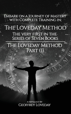 The Loveday Method(R)"Part (1) 1835381650 Book Cover