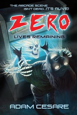 Zero Lives Remaining: A Haunted Arcade Story 0692845682 Book Cover