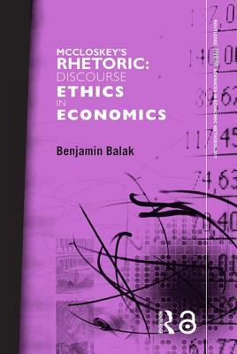 McCloskey's Rhetoric: Discourse Ethics in Econo... 0415316820 Book Cover